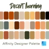 Affinity Designer Color Palette Bundle | Desert Morning| Color Swatches | Instant Download | Digital Color | Affinity Photo | 30 Colors